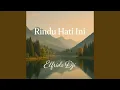 Lagu Rindu Hati Ini