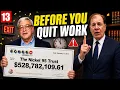 Before You QUIT Your Job After Winning LOTTERY Do These 13 Things