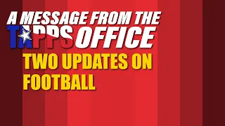 Two Updates on TAPPS Football