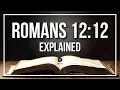 Download Lagu ROMA 12:12 Dijelaskan - Apa Arti SEBENARNYA dari Ayat Alkitab ROMA 12:12 [TB]?