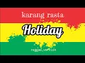 Download Lagu HOLIDAY -REGGAE JONI AGUNG cover by karang rasta viral tiktok