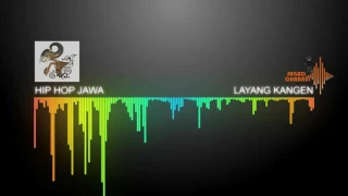 Download Hip Hop Jawa - Layang Kangen MP3