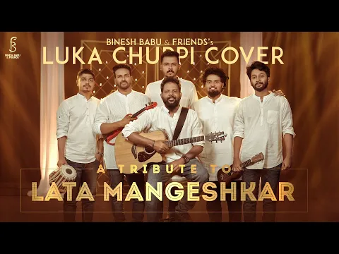 Download MP3 Tribute to LATA MANGESHKAR | Luka Chuppi | Rang De Basanthi | Cover Ft Binesh Babu \u0026 Friends