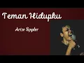 Download Lagu Teman Hidupku - Arize Spyder (Lirik Lagu) lagu populer 2022