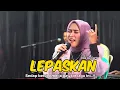 Download Lagu LEPASKAN  _ RITA SUGIARTO  _ CIPT.RITA S _ COVER _ AMELIA  _ LDS MUSIK