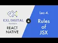 4 Rules of JSX React native Complete Course 2021
