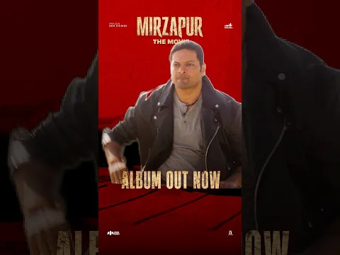 #MirzapurTheMovie Album out now.         UMGI.lnk.to/MirzapurAlbum #MirzapurTheMovie