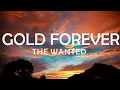 Download Lagu THE WANTED - GOLD FOREVER LYRICS