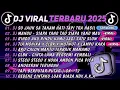 Download Lagu DJ TIKTOK TERBARU 2025🎵DJ SU JAUH SA TANAM HATI TAPI TRA HASIL🎵DJ MANGU - SIAPA YANG TAU |FULL ALBUM