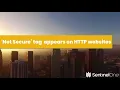 Starting Today Chrome Labels HTTP as Not Secure The Impact on Enterprises