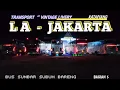 Lagu LUBUK ALUNG - JAKARTA DENGAN TRANSPORT EXPRESS NO 08
