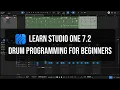 Learn Studio One 7 2 Drum Programming for Beginners In-Depth