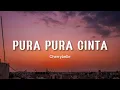 Download Lagu Pura Pura Cinta - Cherrybelle | Cover by Willy Anggawinata (LIRIK)