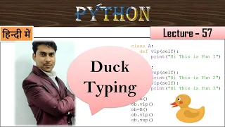 Duck Typing in Python Example Lecture 57 Duck Typing in Python