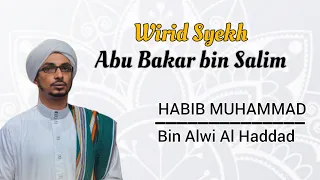 fadillah membaca wirid syekh abu bakar bin salim habib muhammad bin alwi al haddad teks arab 