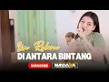 Download Lagu DI ANTARA BINTANG HELLO BAND - LIA REBORN || NIRMALA REBORN