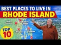 Top 10 Best Places to Live in Rhode Island Local Realtor s Honest List Local Ranking
