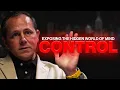Lagu Exposing the Hidden World of Mind Control | Official Preview