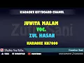 Lagu JUWITA MALAM ZUL HASAN KARAOKE KN7000