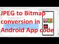 How to open and convert a JPEG file from Download folder into Bitmap in your Android App