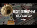 Download Lagu About Gramophone - Documentary on Gramophone (Tamil) | Vishnu Prasath | Katiangaaran Originals
