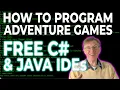 Install Free C and Java Programming Software Complete Course in Adventure Game Programming