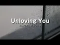 Download Lagu Alex Aiono - Unloving You (Acoustic Version Lyrics)