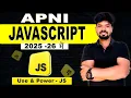 JavaScript Full Course in Hindi Use Case Power of JS Apni JavaScript Tutorial for Beginners