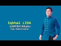 Download Lagu Lirik Lagu Lebih Dari Hidupku - Iqhbal LIDA