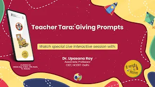 e Jaadui Pitara: Teacher Tara: Giving Prompts