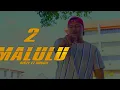 Download Lagu 2 MALULU-RISTY-DOUGIE