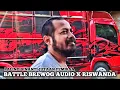Download Lagu BATTLE BREWOG AUDIO X RISWANDA PALING DINANTI JUTAAN PEMIRSA BAIK ASIA MAUPUN EROPA