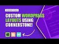 Custom Layouts 101 Building layouts for your Wordpress custom post types from start to finish