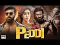 Download Lagu PEDDI New Movie in Hindi Dubbed | Ram Charan, Jahnvi Kapoor | Latest South Indian Action Movie 2025
