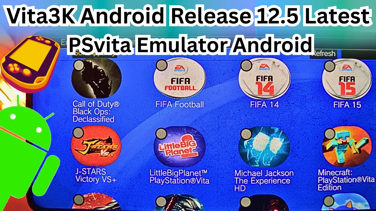 Vita3K для Android, апошняя версія 12.5 | Новыя гульні | Эмулятар PSvita для Android | Відэакарта Mali