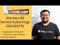 Codechef Starters 62 Sorted Substrings SSUBSTR Solution Explanation Code Hindi Editorial