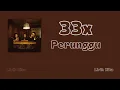 33x - Perunggu | Lirik
