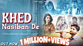 khed nasiban de amit rana pritika chadgal new dogri himachali punjabi song happy valentine day