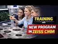 Training on New Program in Zeiss CMM Step-by-Step Programming Guide