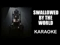 Cenobia | Swallowed By The World | Karaoke