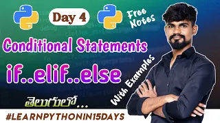 Python Conditional Statements explained with Examples Python Programming in Telugu 2023