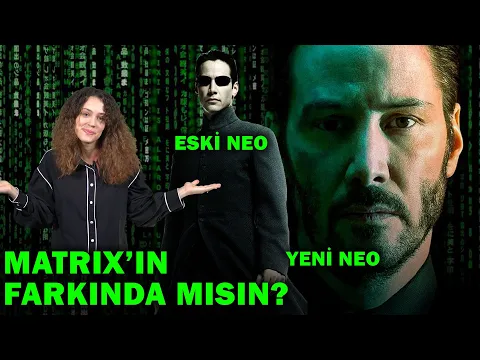 Matrix'in Neo'su Aslında Kim? Bu Videoyu İzlemeden Filme Gitmeyin! YouTube video detay ve istatistikleri