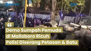 Demo Sumpah Pemuda di Malioboro Diwarnai Kericuhan, Polisi Dilempari Batu & Diserang Petasan