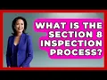 What Is The Section 8 Inspection Process - Home Investing Experts