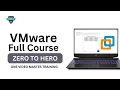 VMware Full Course Zero To Hero In One Hindi 100 Free Lab Setup For Life Time
