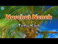 Download Lagu Nasehat Nenek - Tetty Kadi (lirik Lagu) | Lagu Indonesia  ~ bila sakit hati