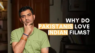 why do pakistanis love indian films