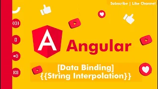 Angular 11 Data Binding in Angular Interpolation in Angular