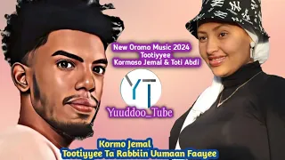 Kormoso Jemal Totiyyee Ta Rabbiin Uumaan Faaye New Oromo Music 2024 Yuuddoo Tube  Kormoso Jemal Totiyyee Ta Rabbiin Uumaan Faaye New Oromo Music 2024 Yuuddoo Tube