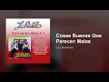 Los Rehenes - Cosas Buenas Que Parecen Malas (Audio)